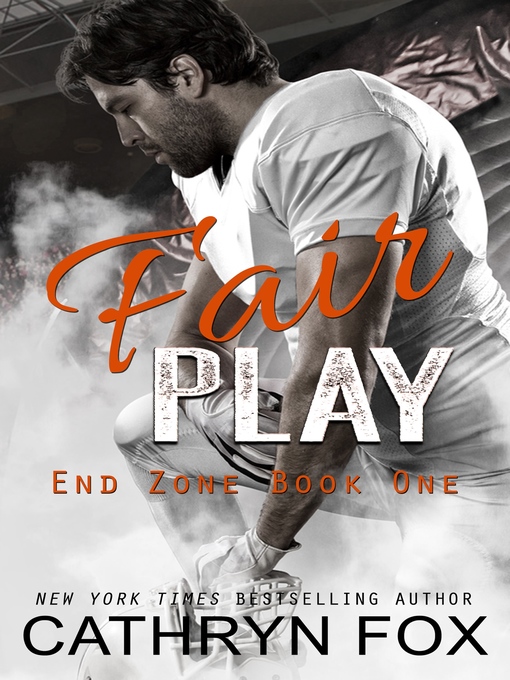 Title details for Fair Play by Cathryn Fox - Available